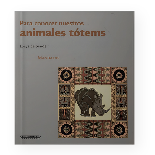 [16309] MANDALAS PARA CONOCER NUESTROS ANIMALES TOTEMS | PANAMERICANA