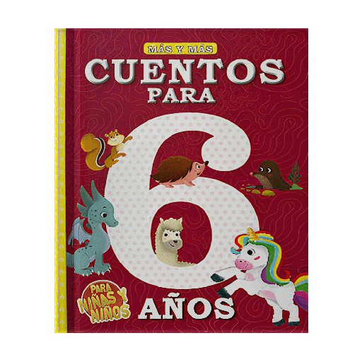 [IN01226813] CUENTOS PARA NIÑOS Y NIÑAS DE 6 AÑOS | LATINBOOKS