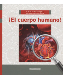 [493916] CUERPO HUMANO, EL ENCICLOPEDIA PARA EL MUNDO PARA NIÑOS ! CUERPO HUMANO | PANAMERICANA