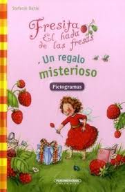 FRESITA EL HADA MAGICA UN REGALO MISTERIOSO