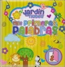 MIS PRIMERAS PALABRAS