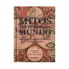 MITOS Y LEYENDAS DEL MUNDO:  GRECIA, ROMA