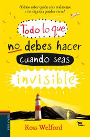[151085] TODO LO QUE NO DEBES HACER CUANDO ERES INVISIBLE | EDELVIVES