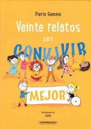 VEINTE RELATOS PARA CONVIVIR MEJOR