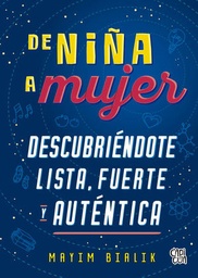 [05-07-012] DE NIÑA A MUJER DESCUBRIENDOTE LISTA, FUERTE Y AUTENTICA | V&R
