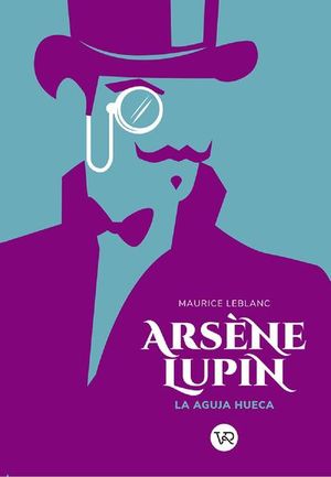 [20-42-003] ARSENE LUPIN LA AGUJA HUECA | V&R