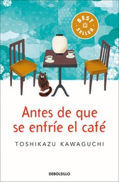 ANTES DE QUE SE ENFRIE EL CAFE | DEBOLSILLO