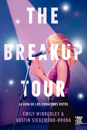 [40-27-001] THE BREAKUP TOUR. LA GIRA DE LOS CORAZONES ROTOS | V&R