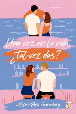 [40-35-001] UNA VEZ EN LA VIDA ¿TAL VEZ DOS? | V&R
