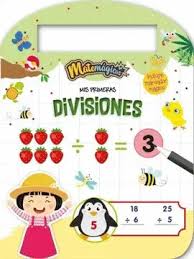MATEMAGICAS - MIS PRIMERAS  DIVISIONES