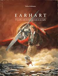 EARHART.  EL INCREIBLE VUELO