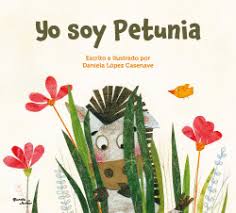 [56136] YO SOY PETUNIA                                     | PLANETA JUNIOR
