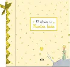 EL PRINCIPITO ALBUM DE NUESTRO BEBE AMARILLO                                                         