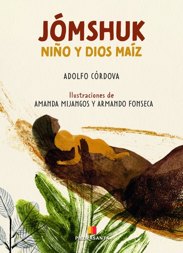 [215241] JOMSHUK, NIÑO Y DIOS MAIZ | PIEDRASANTA