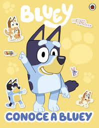 BLUEY 6: ¡CONOCE A BLUEY! LIBRO DE ACTIVIDADES