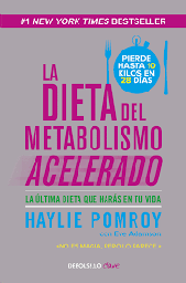 [836067] DIETA DEL METABOLISMO ACELERADO, LA | DEBOLSILLO