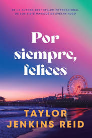 POR SIEMPRE FELICES