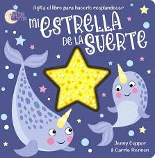 [IN01247517] SUEÑOS BRILLANTES - MI ESTRELLA DE LA SUERTE | LATINBOOKS