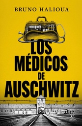 [2302587] MEDICOS DE AUSCHWITZ, LOS | ESPASA