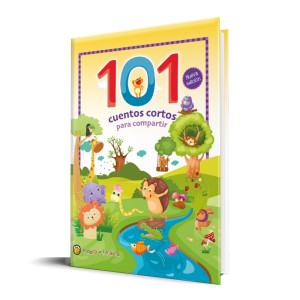 101 CUENTOS CORTOS PARA COMPARTIR