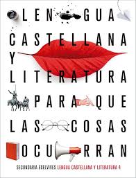 LENGUA CASTELLANA Y LITERATURA 4