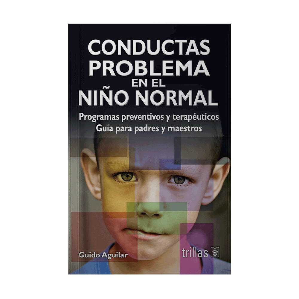 CONDUCTAS PROBLEMAS EN EL NIÑO NORMAL