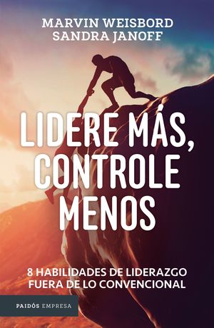 LIDERE MAS Y CONTROLE MENOS