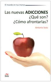 NUEVAS ADICCIONES, LAS