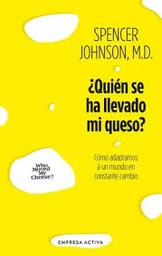 [489092] QUIEN SE HA LLEVADO MI QUESO | EMPRESA ACTIVA