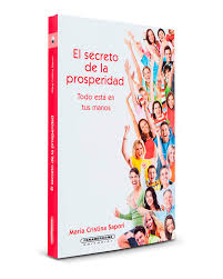 SECRETO DE LA PROSPERIDAD ESTA EN TUS MANOS