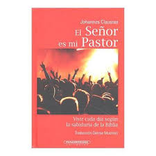 SEÑOR ES MI PASTOR, EL