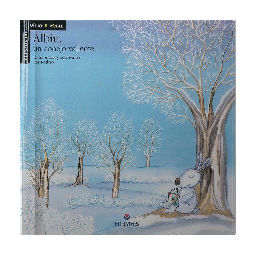 [070142] ALBIN UN CONEJO VALIENTE | EDELVIVES
