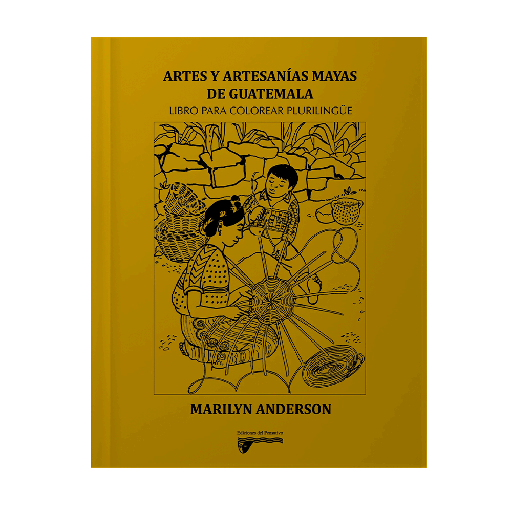 ARTES Y ARTESANIAS MAYAS DE GUATEMALA | DEL PENSATIVO