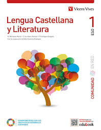 [18833] LENGUA CASTELLANA Y LITERATURA 1 COMUNIDAD EN RED COMUNIDAD EN RED | VICENSVIVES
