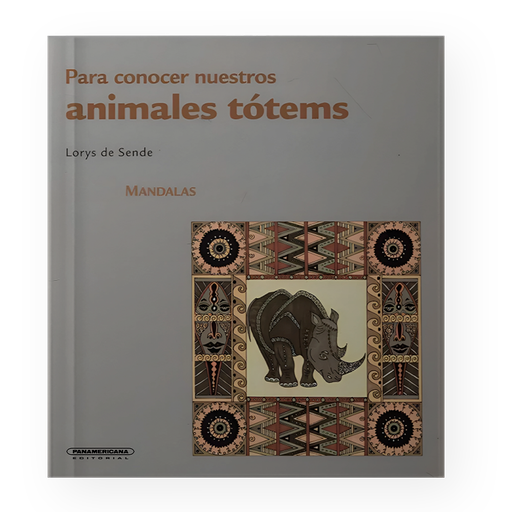 [ULTIMA EDICION] MANDALAS PARA CONOCER NUESTROS ANIMALES TOTEMS | PANAMERICANA