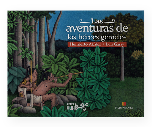 [213780] AVENTURAS DE LOS HEROES GEMELOS, LAS | PIEDRASANTA