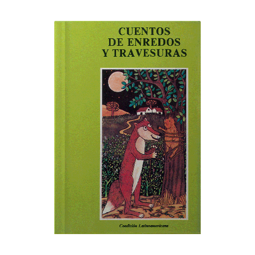 [ULTIMA EDICION] CUENTOS DE ENREDOS Y TRAVESURAS | PIEDRASANTA
