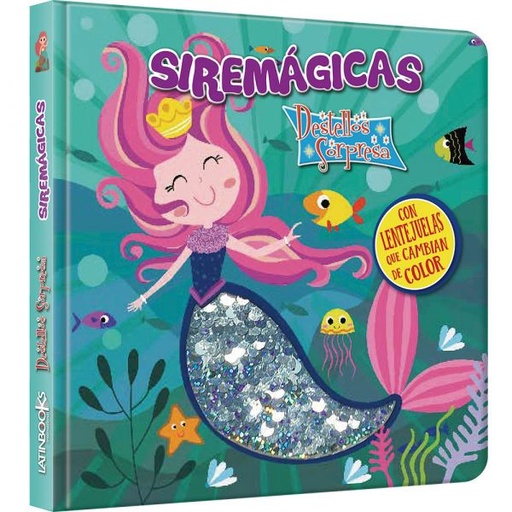 [IN01206485] DESTELLOS SORPRESA- SIREMAGICAS | LATINBOOKS