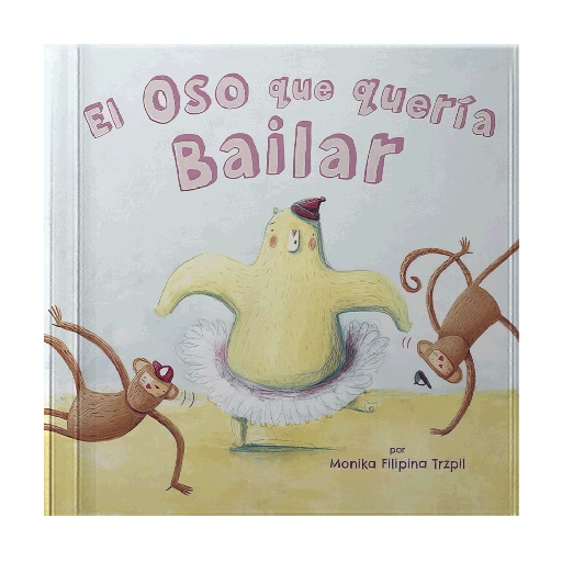 [IN01226940] OSO QUE QUERIA BAILAR, EL | LATINBOOKS