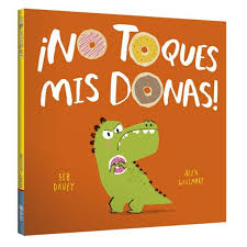 [IN01226939] NO TOQUES MIS DONAS | LATINBOOKS