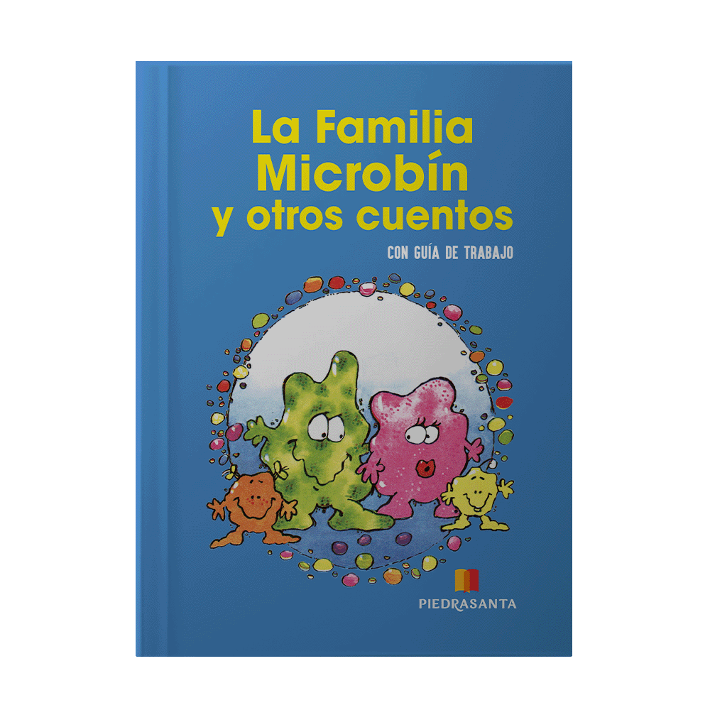 [ULTIMA EDICION] FAMILIA MICROBIN Y OTROS CUENTOS, LA | PIEDRASANTA