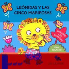 [16669] LEONIDAS Y LAS CINCO MARIPOSAS - CUENTO EN TAPA DURA CON SOLAPAS | EDELVIVES