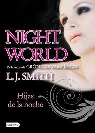 [16902] HIJAS DE LA NOCHE 1 NIGHT WORLD | DESTINO