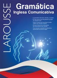 [1850] GRAMATICA INGLESA COMUNICATIVA | LAROUSSE