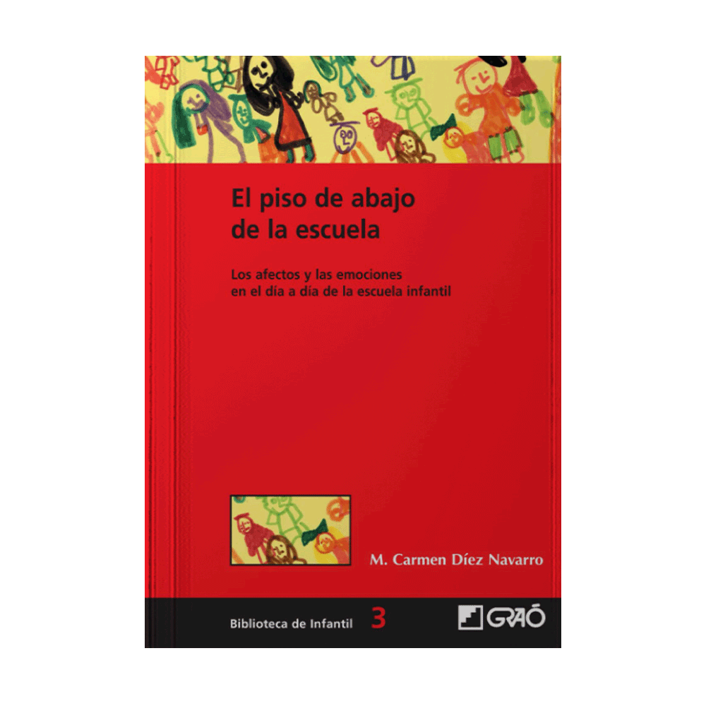 EL PISO DE DEBAJO DE LA ESCUELA | GRAO