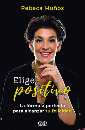 [04-16-001] ELIGE POSITIVO | V&R