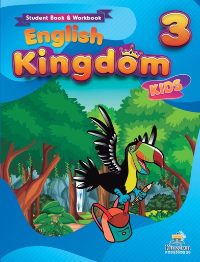 ENGLISH KINGDOM KIDS 3 STUDENT & WORKBOOK | TEXTOS ESCOLARES