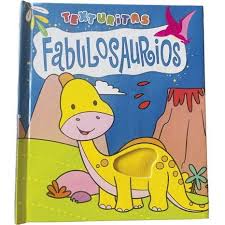 [IN01237507] TEXTURITAS - FABULOSAURIOS  | LATINBOOKS