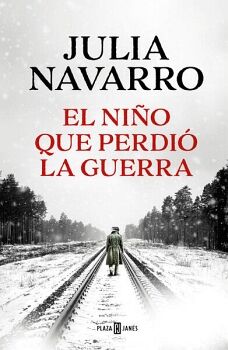 [848763] NIÑO QUE PERDIO LA GUERRA, EL | PLAZA & JANES