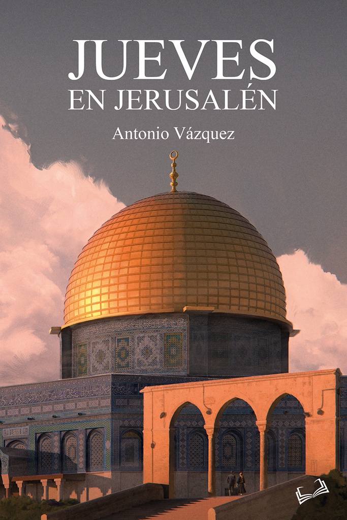 [062924] JUEVES EN JERUSALEN | PLATERO EDITORIAL